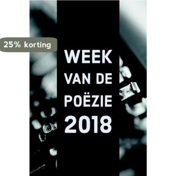 Week voor de poëzie 2018 9789491883880 Hub Dohmen, Verzenden, Hub Dohmen