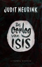De oorlog van Isis (9789054293781, Judit Neurink), Boeken, Verzenden, Nieuw