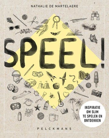 Speel! 9789464014396 Nathalie De Martelaere, Verzenden, Zo goed als nieuw, Nathalie De Martelaere