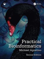 Practical Bioinformatics 9781032610627 Michael Agostino, Verzenden, Zo goed als nieuw, Michael Agostino