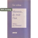 Mammie de trein fluit 9789026617577 L. Stilma, Boeken, Verzenden, Gelezen, L. Stilma