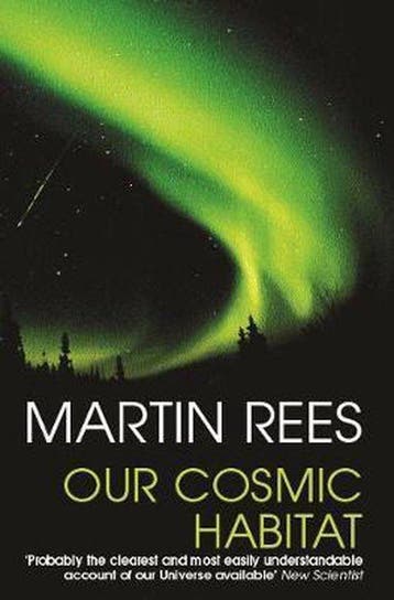 Our Cosmic Habitat 9780753814048 Martin Rees, Verzenden, Martin Rees