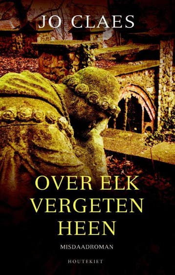 Over elk vergeten heen / Thomas Berg / 10 9789089245489, Boeken, Verzenden, Zo goed als nieuw, Jo Claes