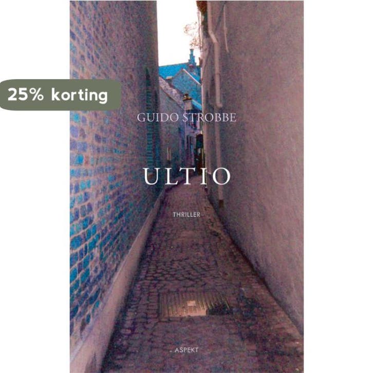 Ultio 9789461531537 Guido Strobbe, Boeken, Literatuur, Gelezen, Verzenden
