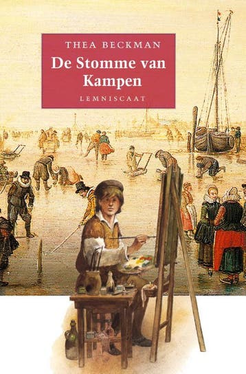 De Stomme van Kampen 9789047701699 Thea Beckman, Verzenden, Zo goed als nieuw, Thea Beckman