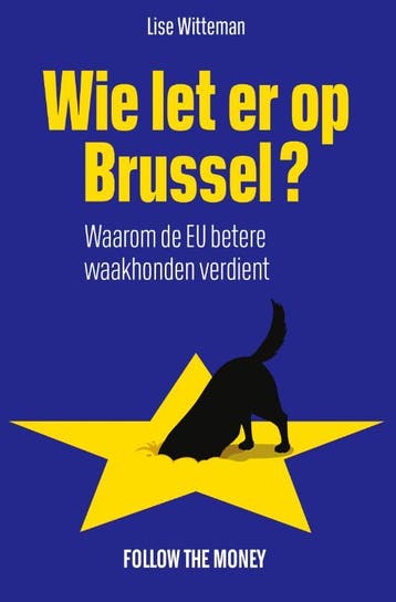 Wie let er op Brussel? 9789083398617 Lise Witteman, Verzenden, Gelezen, Lise Witteman