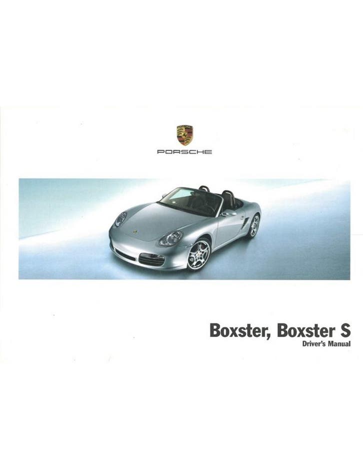 2006 PORSCHE BOXSTER | BOXSTER S INSTRUCTIEBOEKJE ENGELS, Autos : Divers, Modes d'emploi & Notices d'utilisation