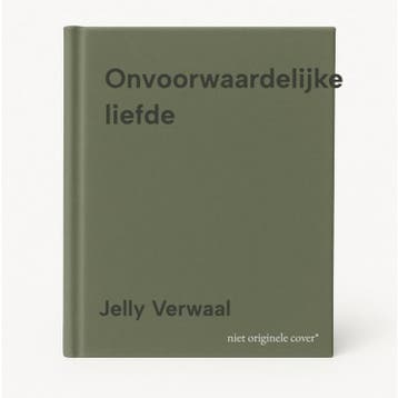 Onvoorwaardelijke liefde 9789086030651 Jelly Verwaal, Livres, Verzenden, Jelly Verwaal