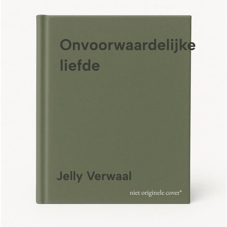Onvoorwaardelijke liefde 9789086030651 Jelly Verwaal, Livres, Religion & Théologie, Envoi