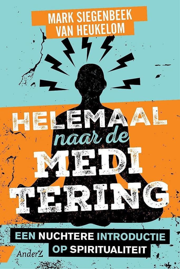 Helemaal naar de meditering 9789462960954, Boeken, Psychologie, Gelezen, Verzenden