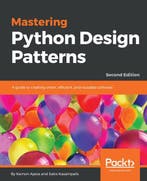 Mastering Python Design Patterns 9781788837484 Kamon Ayeva, Livres, Verzenden, Kamon Ayeva