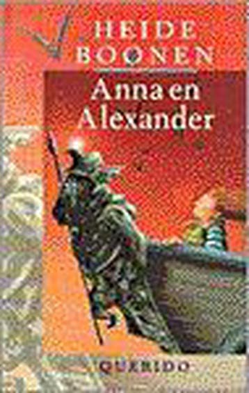 Anna en Alexander 9789021452395 H. Boonen, Verzenden, Zo goed als nieuw, H. Boonen