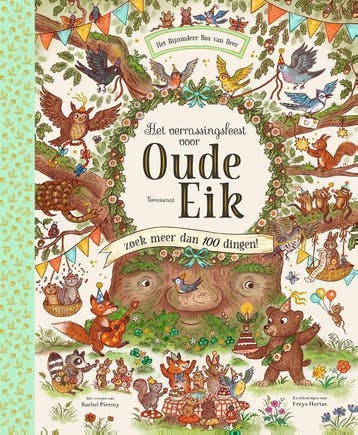 Het verrassingsfeest voor Oude Eik / Het bijzondere bos van, Boeken, Verzenden, Gelezen, Rachel Piercey