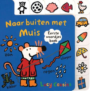 Muis eerste woordjes-Naar buiten met Muis / Muis, Verzenden, Lucy Cousins