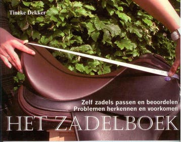 Het Zadelboek 9789081094511 Theodore R. Dekker, Verzenden, Theodore R. Dekker