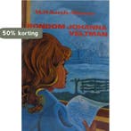 Rondom Johanna Veltman 9789033611957 Karelse Meeuse, Verzenden, Karelse Meeuse