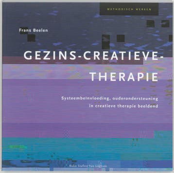 Gezins-creatieve-therapie / Methodisch werken 9789031340828, Boeken, Verzenden, Gelezen, F. Beelen