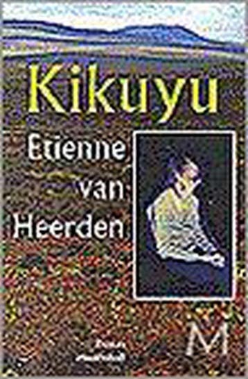 KIKUYU 9789029055949 E. van Heerden, Verzenden, Gelezen, E. van Heerden