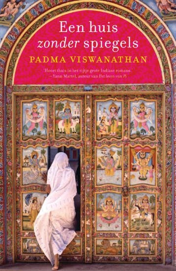 Een huis zonder spiegels 9789049951108 Padma Viswanathan, Verzenden, Padma Viswanathan