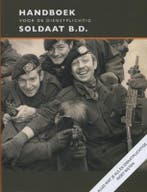 Handboek voor de dienstplichtig soldaat B.D. 9789068686104, Verzenden, Michiel Hegener