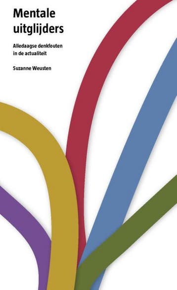 Mentale uitglijders 9789493004030 Suzanne Weusten, Verzenden, Zo goed als nieuw, Suzanne Weusten