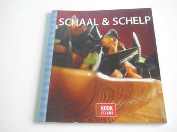 KOOKEILAND SCHAAL EN SCHELP (SC) 9789077981269 Artémis, Verzenden, Zo goed als nieuw, Artémis