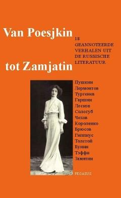 Van Poesjkin tot Zamjatin 9789061434702, Boeken, Verzenden, Gelezen