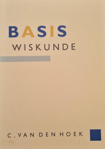 BASIS WISKUNDE 9789052610429 C. van den Hoek, Boeken, Verzenden, Gelezen, C. van den Hoek