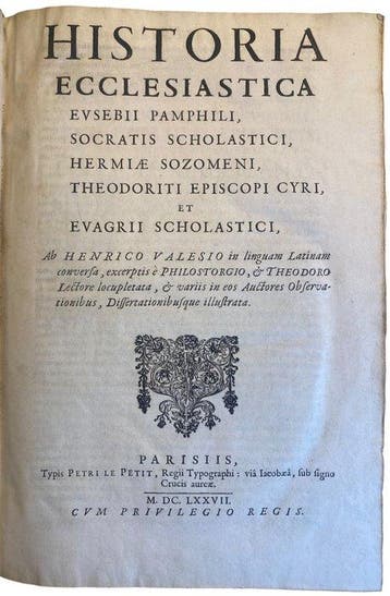 VALESII, Henrici. - Historia Ecclesiastica. - 1677