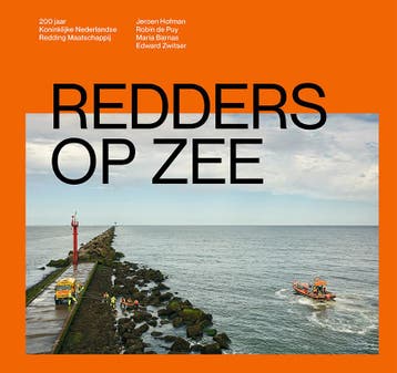 Redders Op Zee – 200 Jaar Koninklijke Nederlandse Redding Ma, Verzenden, Nieuw
