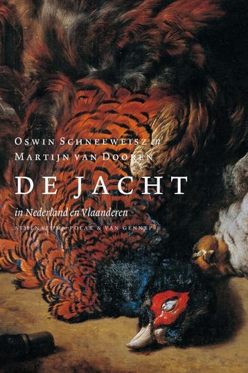 De jacht in Nederland en Vlaanderen 9789025368777, Verzenden, Gelezen, Oswin Schneeweisz