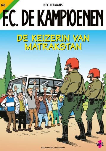 De keizerin van Matrakstan / F.C. De Kampioenen / 140, Verzenden, Hec Leemans