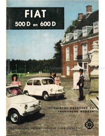 FIAT 500 D en 600 D, TECHNISCHE GEGEVENS EN PRAKTISCHE