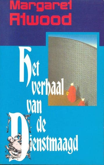 Het verhaal van de dienstmaagd 9789035108509 Atwood, Verzenden, Atwood