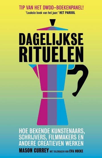 Dagelijkse rituelen 9789492493378 Mason Currey, Verzenden, Mason Currey
