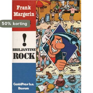 Briljantine rock! / Frank Margerin / 3 9789030506065, Verzenden, Margerin