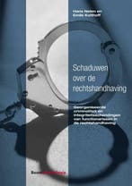 Schaduwen over de rechtshandhaving 9789462367937, Boeken, Verzenden, Zo goed als nieuw, Emile Kolthoff
