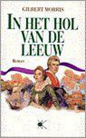 In het hol van de leeuw 9789024261062 Gilbert Morris, Verzenden, Gilbert Morris