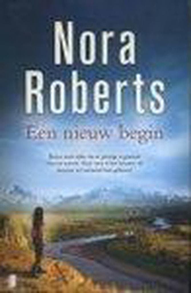 Een nieuw begin Nora Roberts 9789022573617 Nora Roberts, Livres, Livres Autre, Envoi