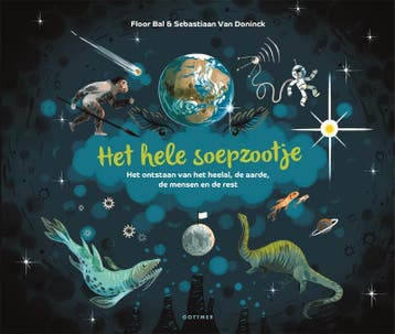 Het hele soepzootje 9789025768003 Floor Bal, Verzenden, Floor Bal