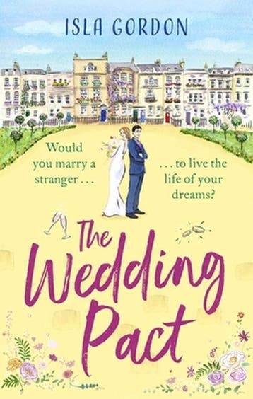 The Wedding Pact 9780751574500 Isla Gordon, Boeken, Verzenden, Zo goed als nieuw, Isla Gordon