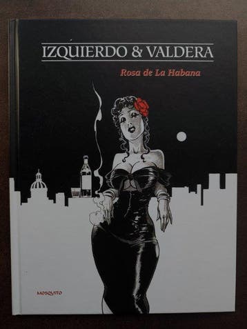 Rosa de La Habana + dédicace - C - 1 Album - Eerste druk -, Boeken, Stripverhalen, Nieuw