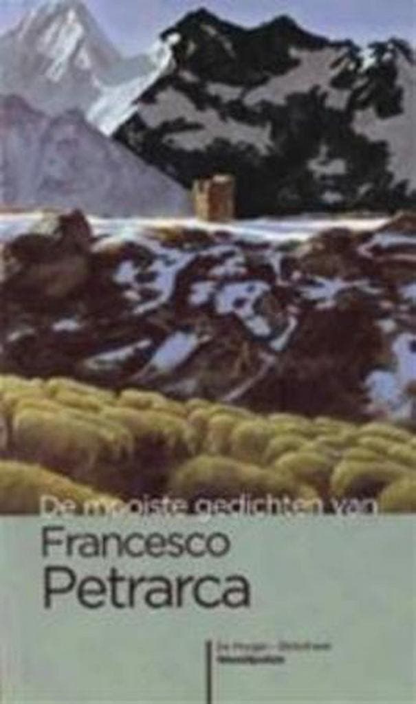 De mooiste gedichten van Francesco Petrarca / De, Boeken, Gedichten en Poëzie, Zo goed als nieuw, Verzenden