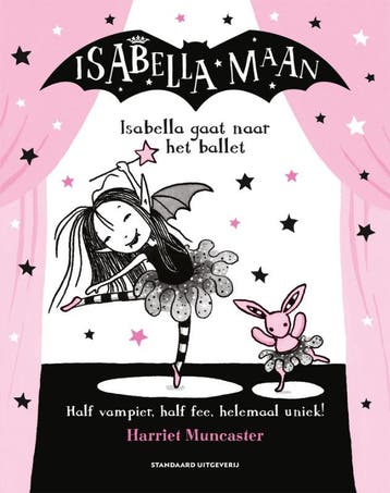 Isabella gaat naar het ballet / Isabella Maan / 4, Boeken, Verzenden, Zo goed als nieuw, Harriet Muncaster
