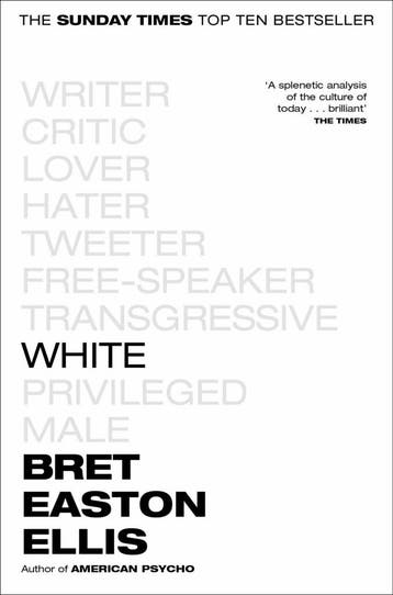 White 9781529041842 Bret Easton Ellis, Verzenden, Gelezen, Bret Easton Ellis