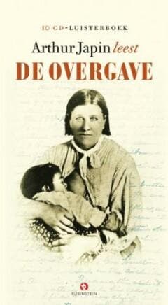 De overgave 9789047600619 Arthur Japin, Verzenden, Gelezen, Arthur Japin