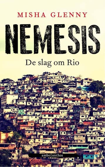 Nemesis 9789026327445 Misha Glenny, Verzenden, Zo goed als nieuw, Misha Glenny