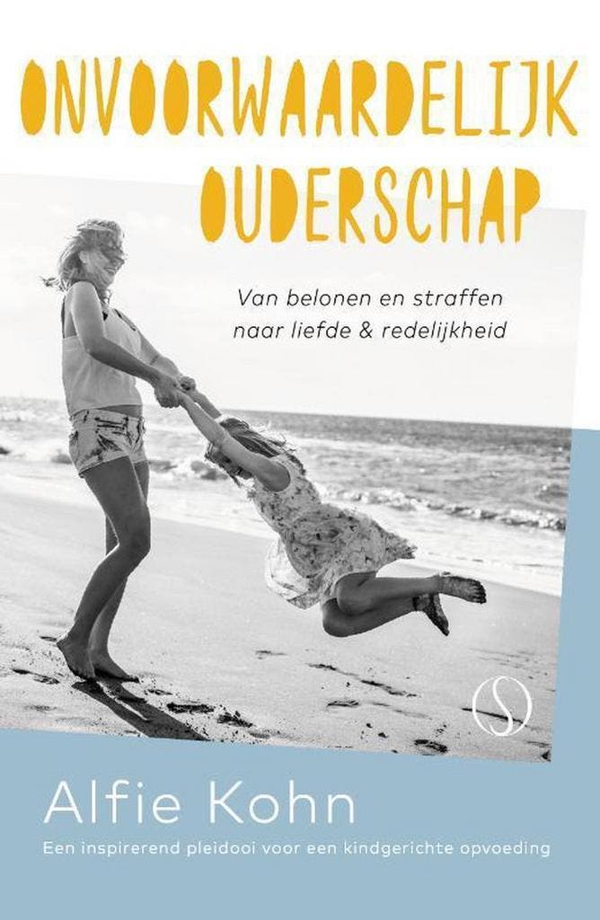 Onvoorwaardelijk ouderschap 9789492995315 Alfie Kohn, Livres, Psychologie, Envoi