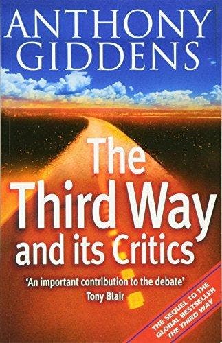 Third Way & Its Critics 9780745624501 Anthony Giddens, Verzenden, Zo goed als nieuw, Anthony Giddens