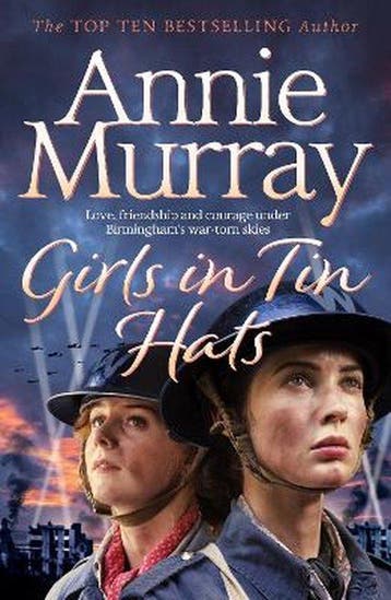 Girls in Tin Hats 9781529011760 Annie Murray, Verzenden, Annie Murray